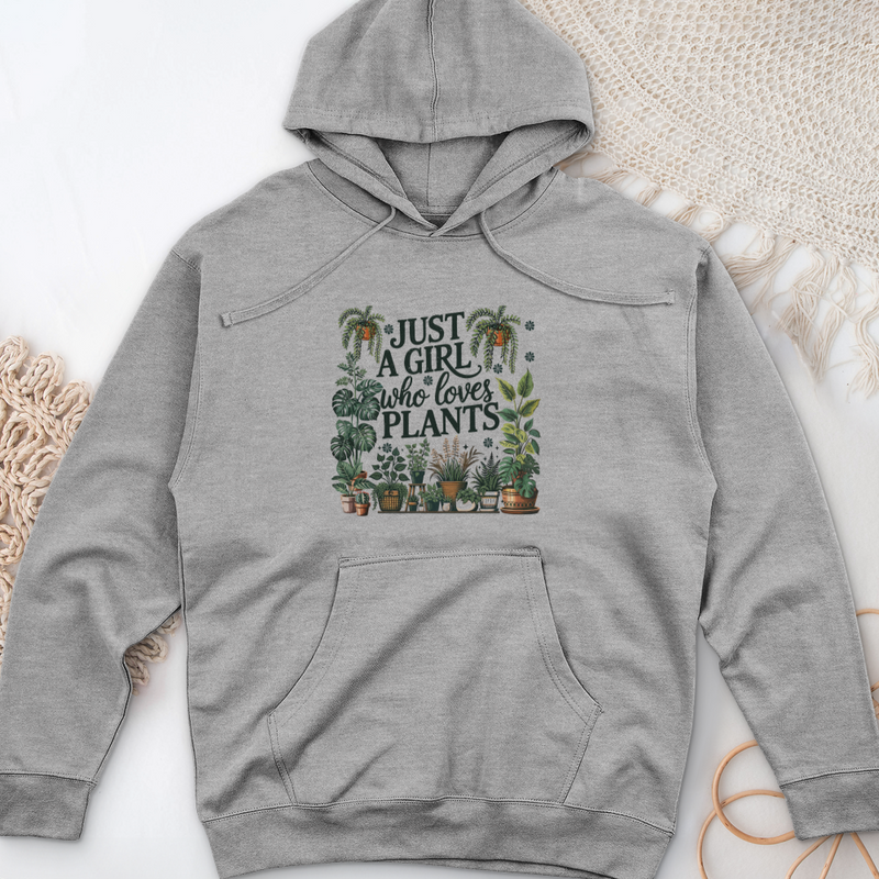 Just A Girl Who Loves Plants Midweight Hooded Sweatshirt