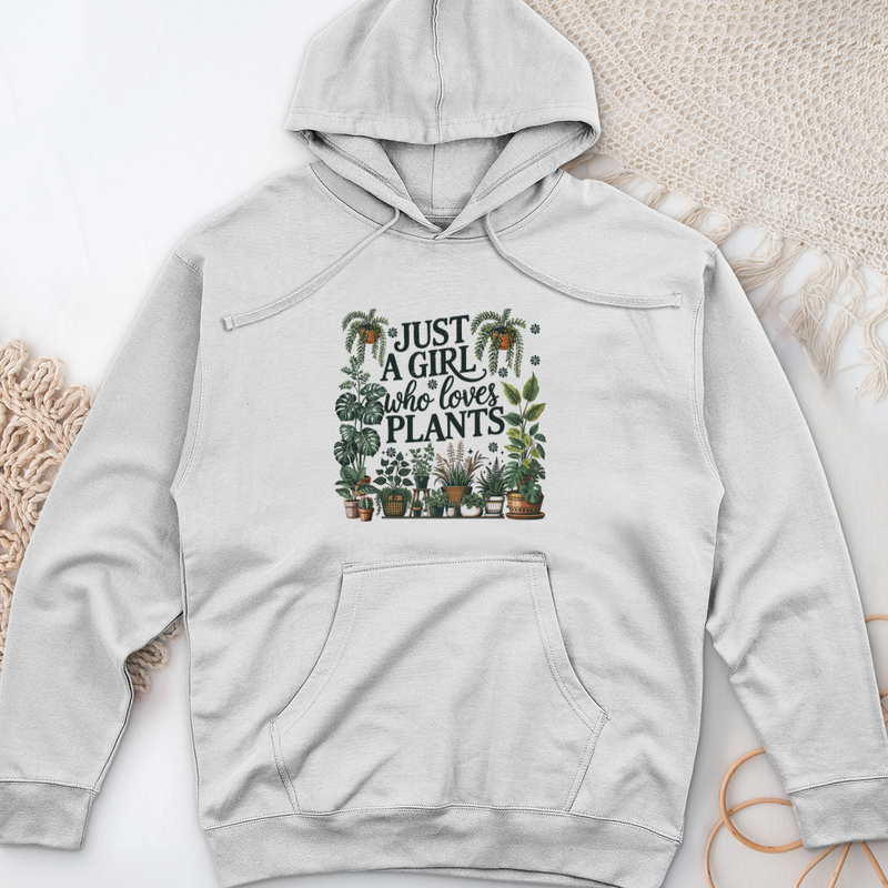 Just A Girl Who Loves Plants Midweight Hooded Sweatshirt