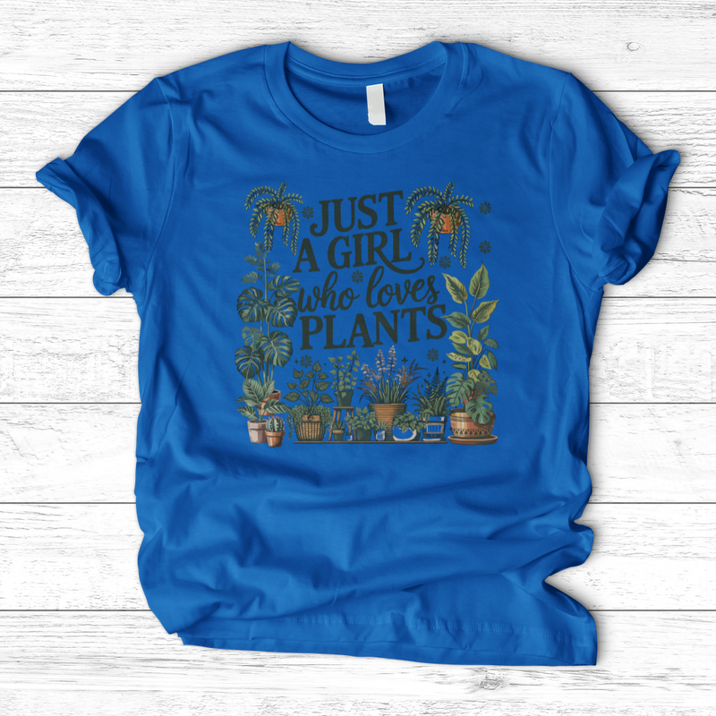 Just A Girl Who Loves Plants T-Shirt