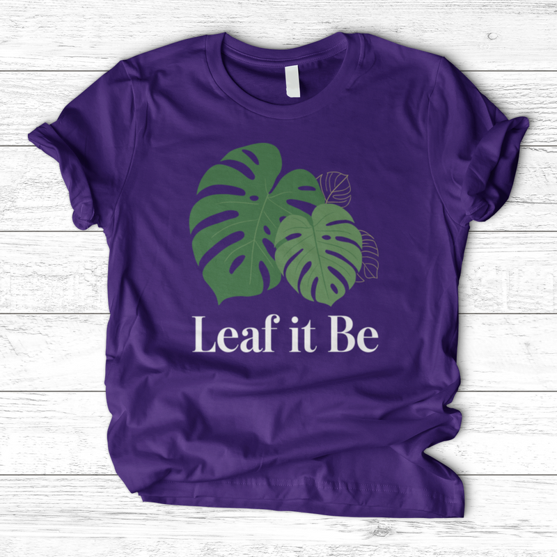 Leaf it Be T-Shirt