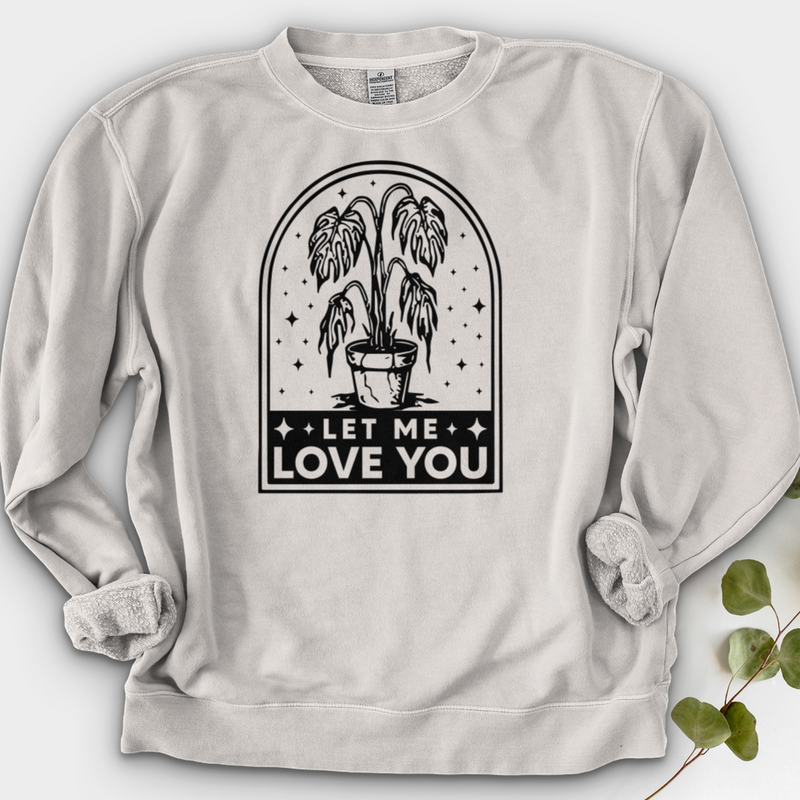 Let Me Love You Crewneck