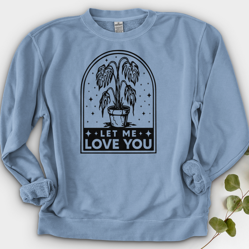 Let Me Love You Crewneck
