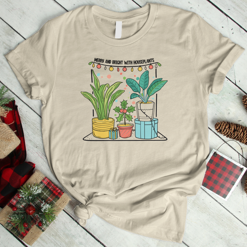 Merry and Bright With Houseplants T-Shirt