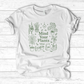 Mind Your Plants T-Shirt