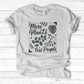 More Plants Less People T-Shirt