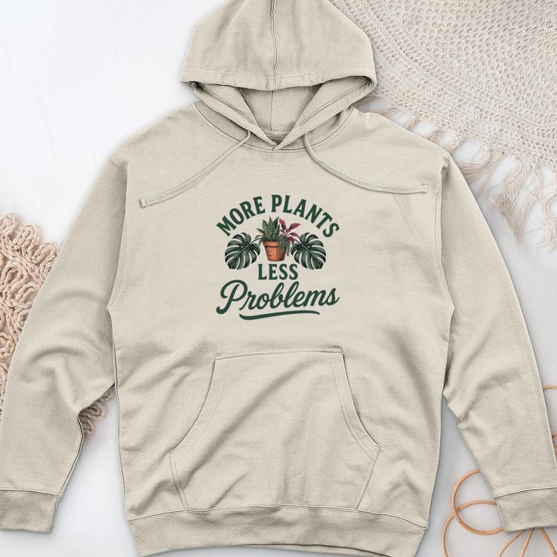 More Plants Less Problems Midweight Hooded Sweatshirt