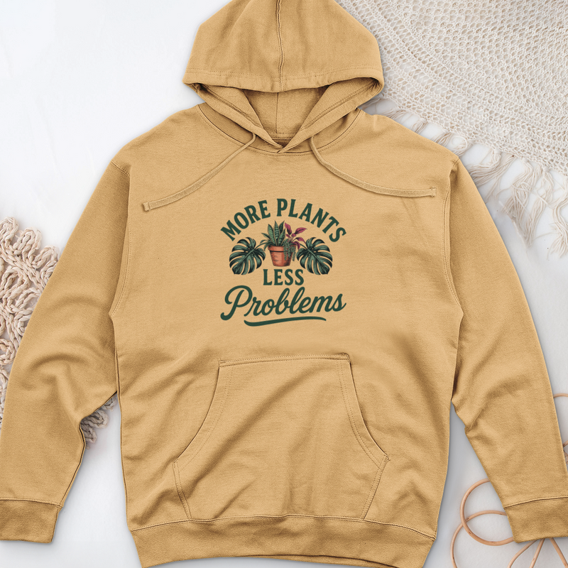 More Plants Less Problems Midweight Hooded Sweatshirt