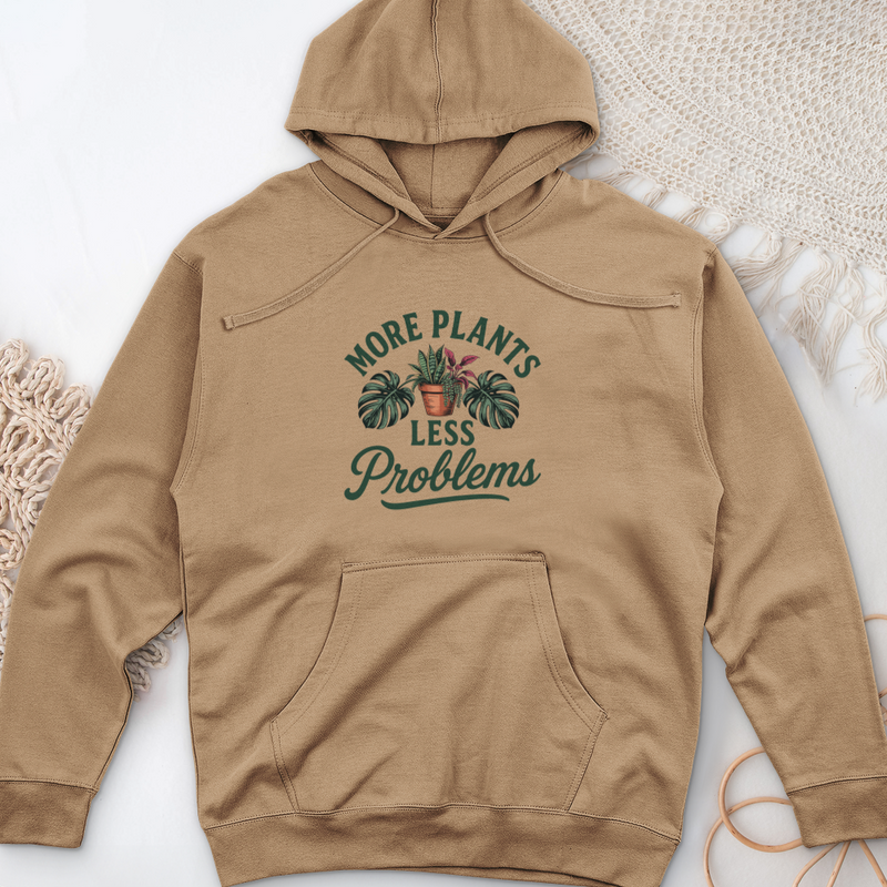 More Plants Less Problems Midweight Hooded Sweatshirt