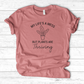 My Life's a Mess but Plants are Thriving T-Shirt