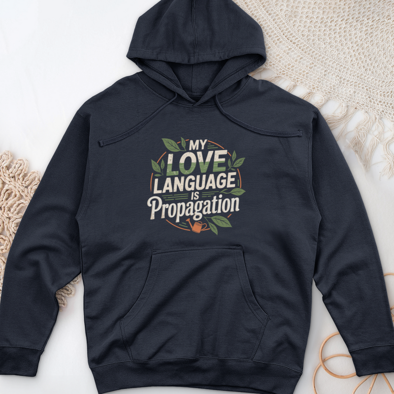 My Love Language is Propagation Midweight Hooded Sweatshirt