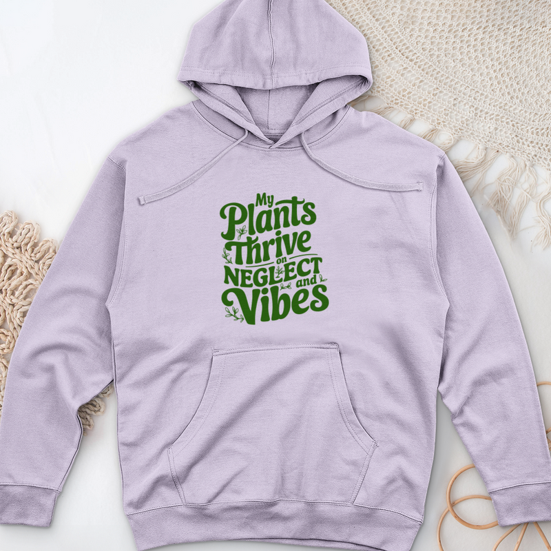 My Plants Thrive on Neglect and Vibes Midweight Hooded Sweatshirt