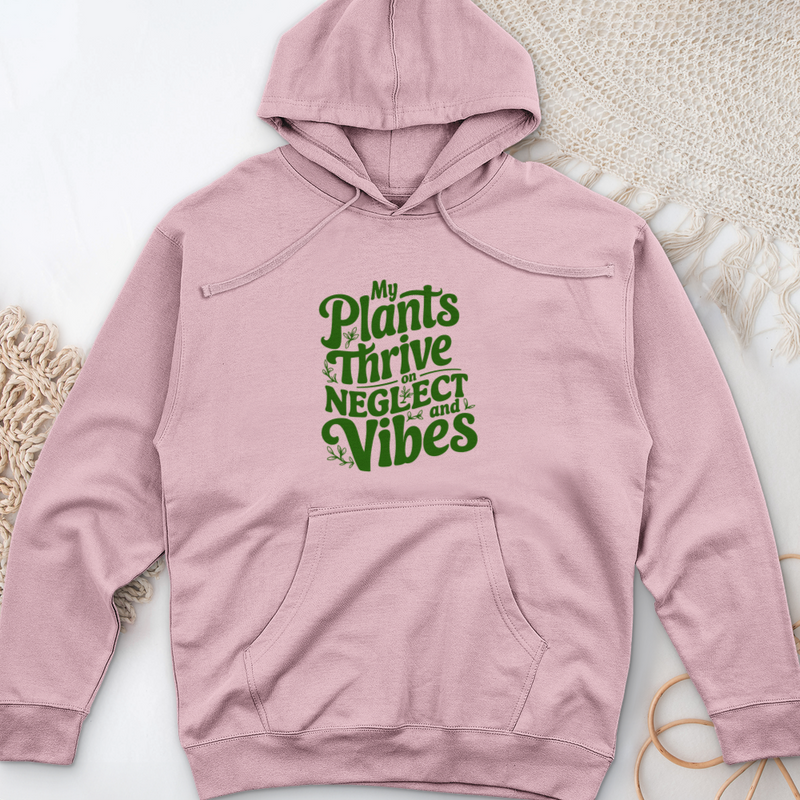 My Plants Thrive on Neglect and Vibes Midweight Hooded Sweatshirt