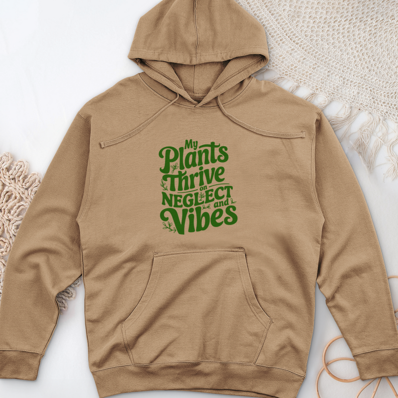 My Plants Thrive on Neglect and Vibes Midweight Hooded Sweatshirt