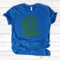My Plants Thrive on Neglect and Vibes T-Shirt