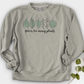 Never Too Many Plants 2 Crewneck