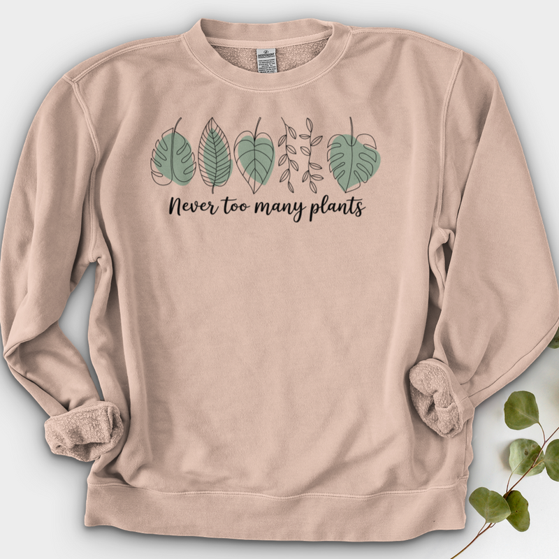 Never Too Many Plants 2 Crewneck