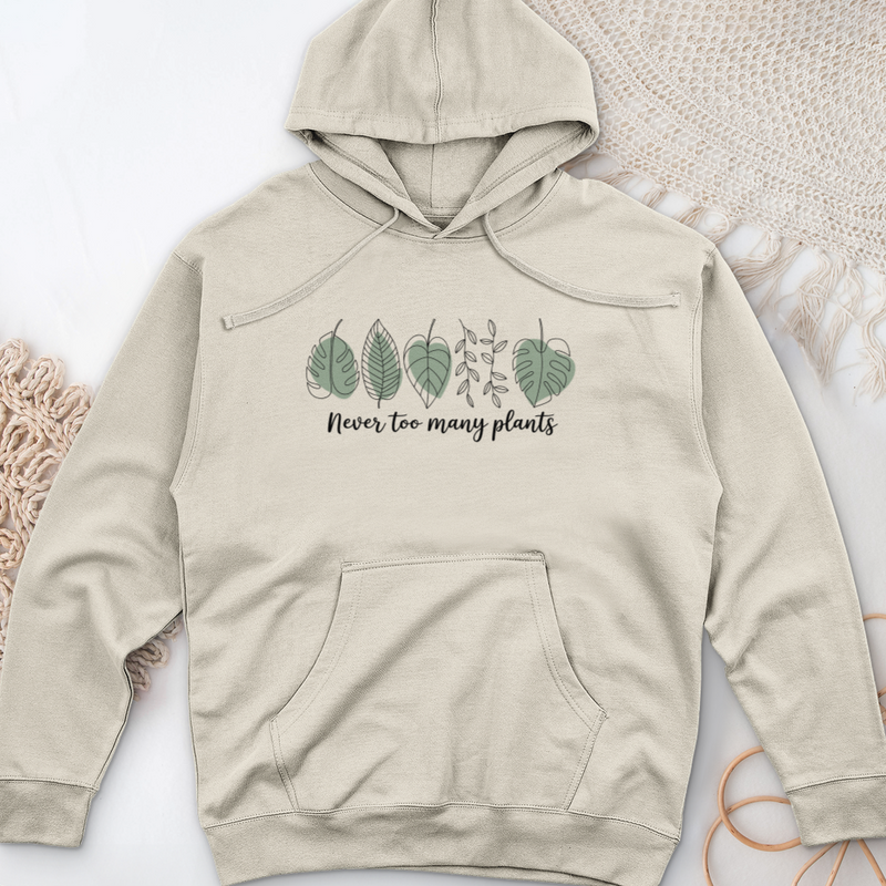Never Too Many Plants 2 Midweight Hooded Sweatshirt