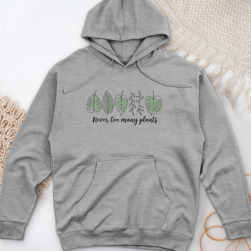 Never Too Many Plants 2 Midweight Hooded Sweatshirt