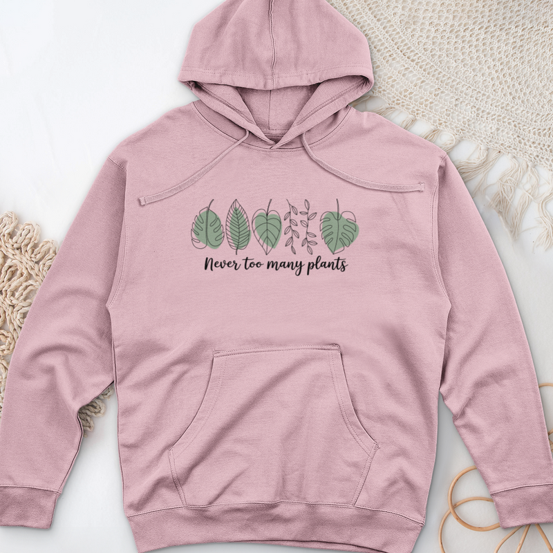 Never Too Many Plants 2 Midweight Hooded Sweatshirt