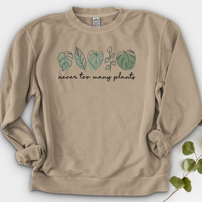 Never Too Many Plants Crewneck