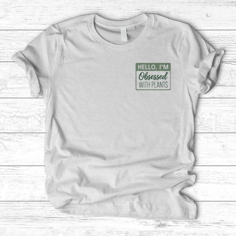 Obsessed With Plants T-Shirt