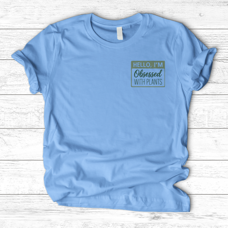 Obsessed With Plants T-Shirt