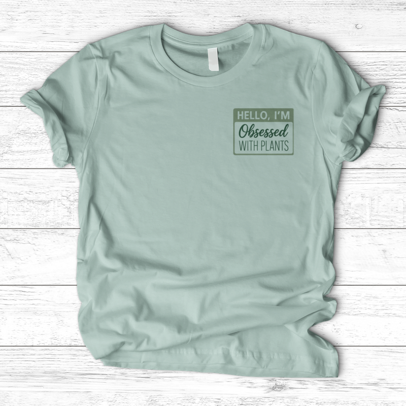 Obsessed With Plants T-Shirt