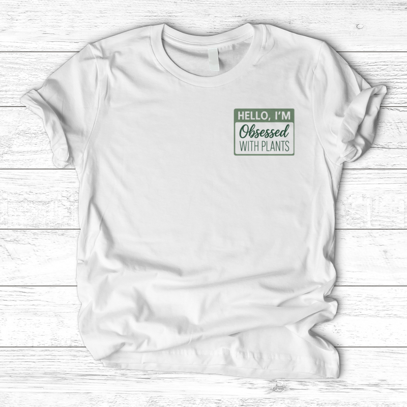 Obsessed With Plants T-Shirt