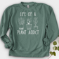 Plant Addict Crewneck