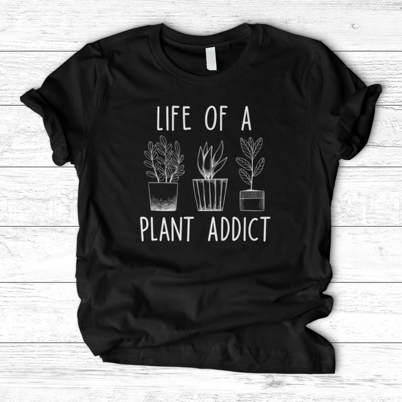 Plant Addict T-Shirt