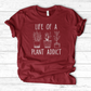 Plant Addict T-Shirt