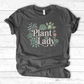 Plant Lady 3 T-Shirt