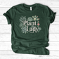 Plant Lady 3 T-Shirt