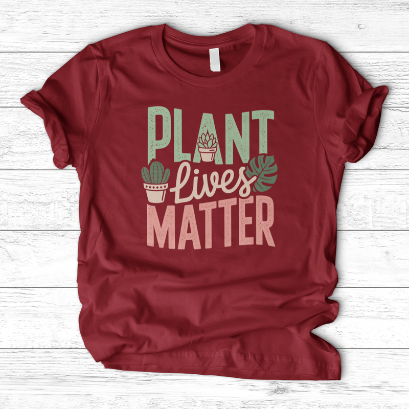Plant Lives Matter T-Shirt