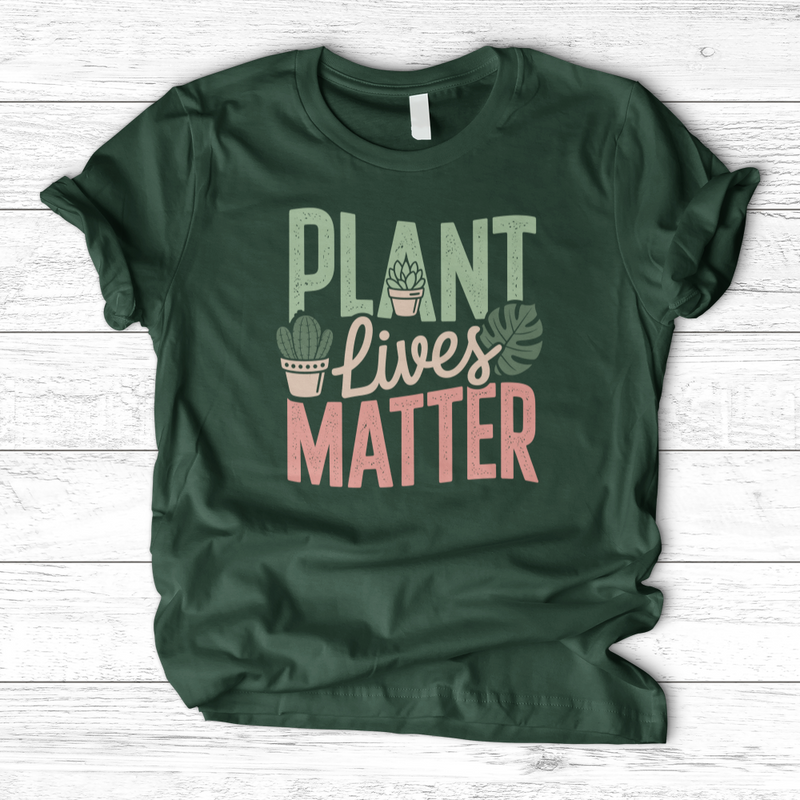 Plant Lives Matter T-Shirt