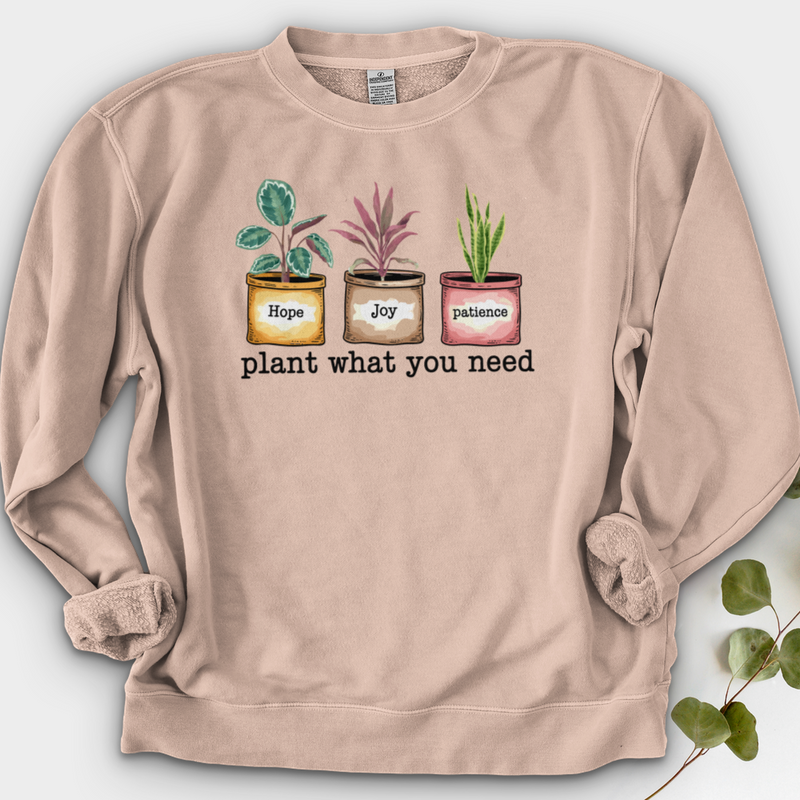 Plant What You Need Crewneck