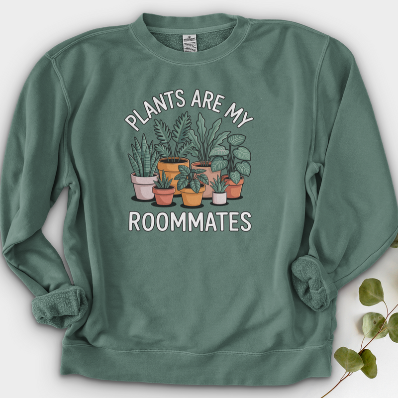 Plants Are My Roommates Crewneck
