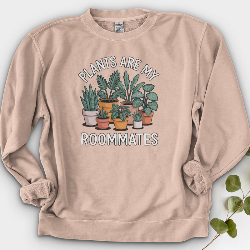 Plants Are My Roommates Crewneck