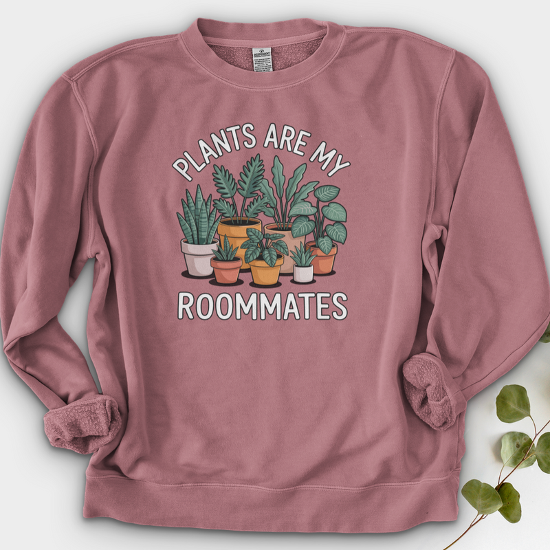 Plants Are My Roommates Crewneck