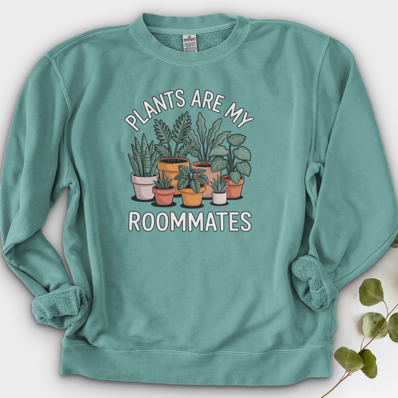 Plants Are My Roommates Crewneck