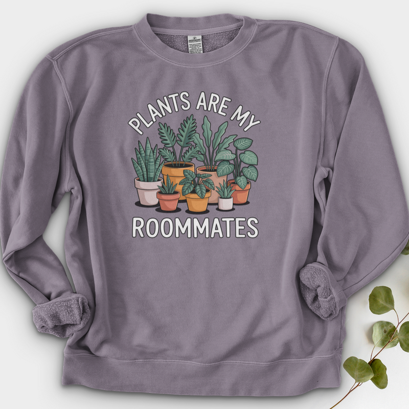 Plants Are My Roommates Crewneck