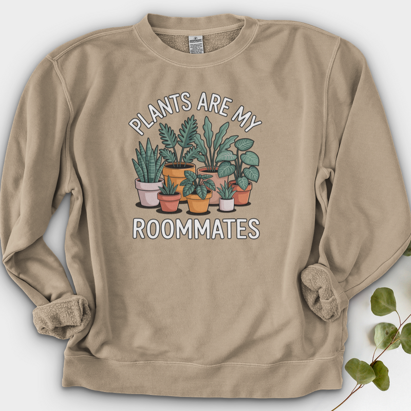 Plants Are My Roommates Crewneck