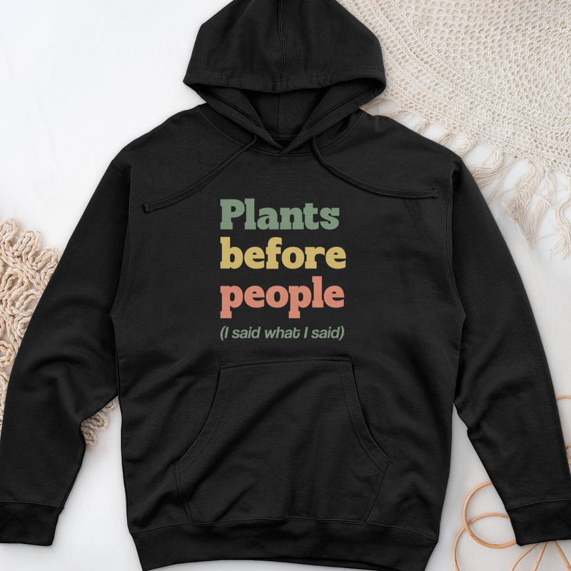Plants Before People  Midweight Hooded Sweatshirt