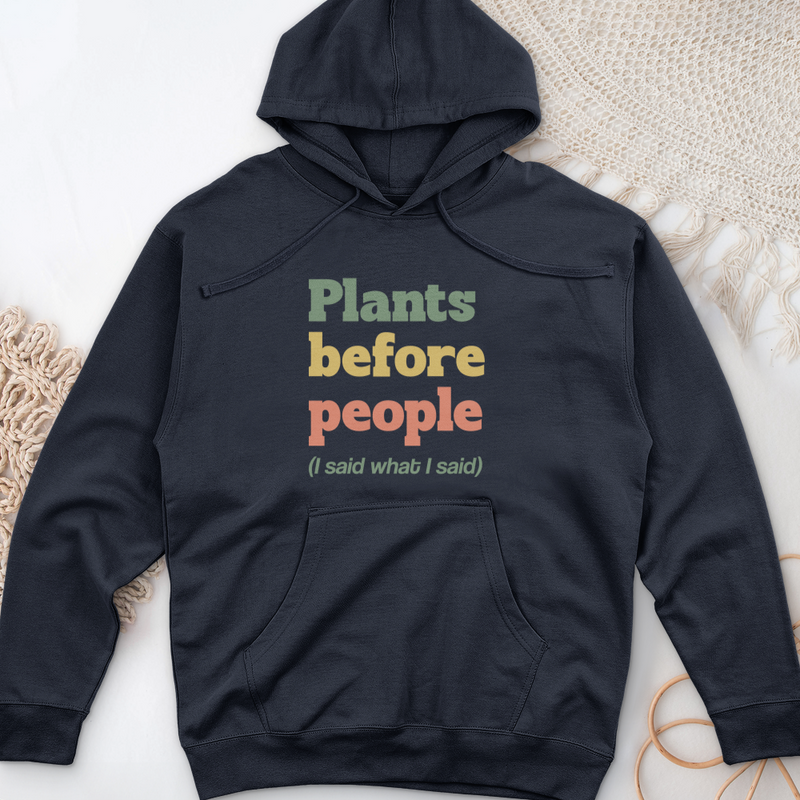 Plants Before People  Midweight Hooded Sweatshirt