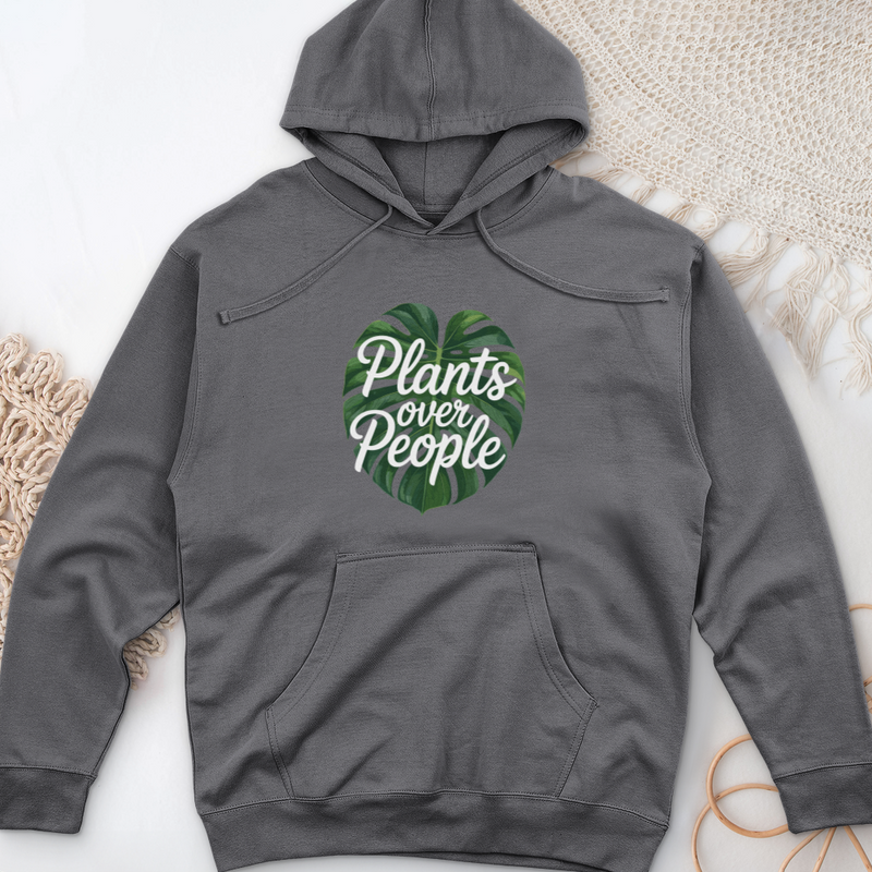 Plants Over People Midweight Hooded Sweatshirt