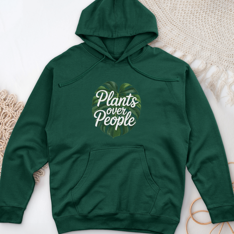 Plants Over People Midweight Hooded Sweatshirt