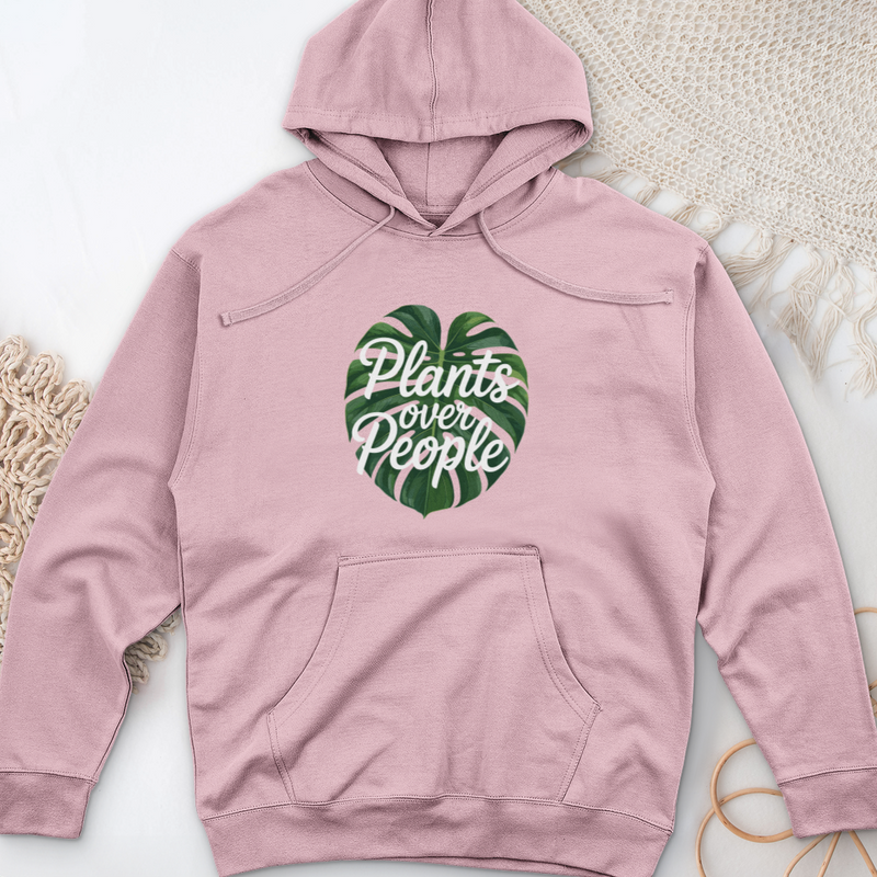 Plants Over People Midweight Hooded Sweatshirt