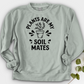 Plants are My Soil Mates Crewneck