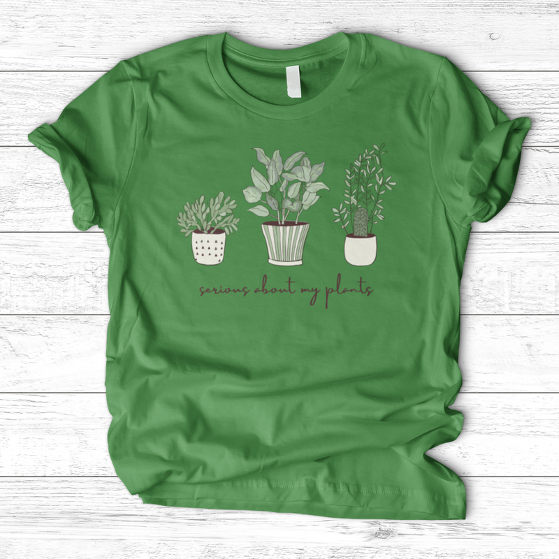 Serious About My Plant T-Shirt