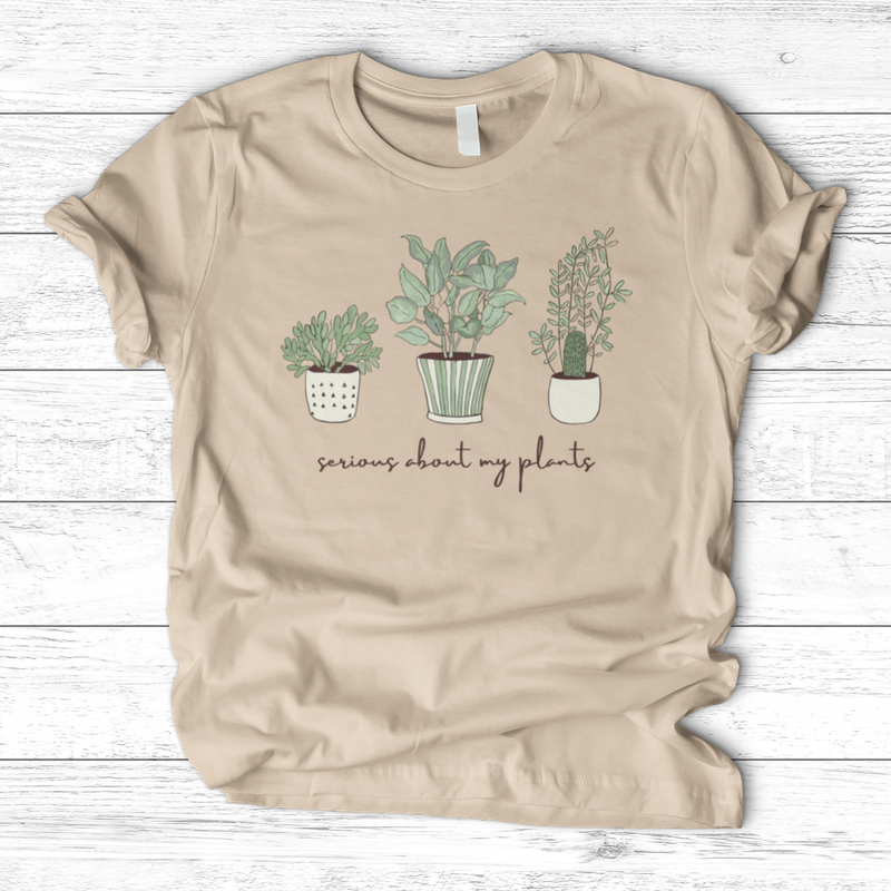 Serious About My Plant T-Shirt